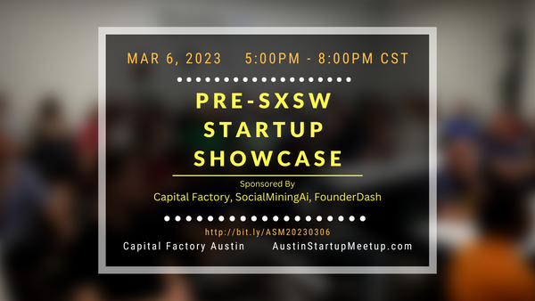 Pre-SXSW Startup Showcase